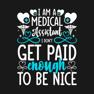 Clinical Assistant Healthcare Assistant Medical Assistant T-Shirt