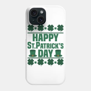 Happy St Patricks Day Phone Case