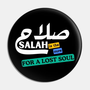 SALAH is the cure Pin