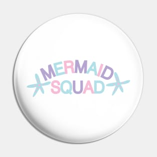 MERMAID SQUAD Pin