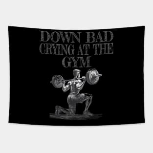 Down Bad Crying At The Gym Tapestry