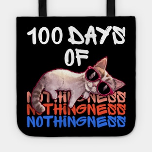 100 days of Nothingness - funny cat Tote