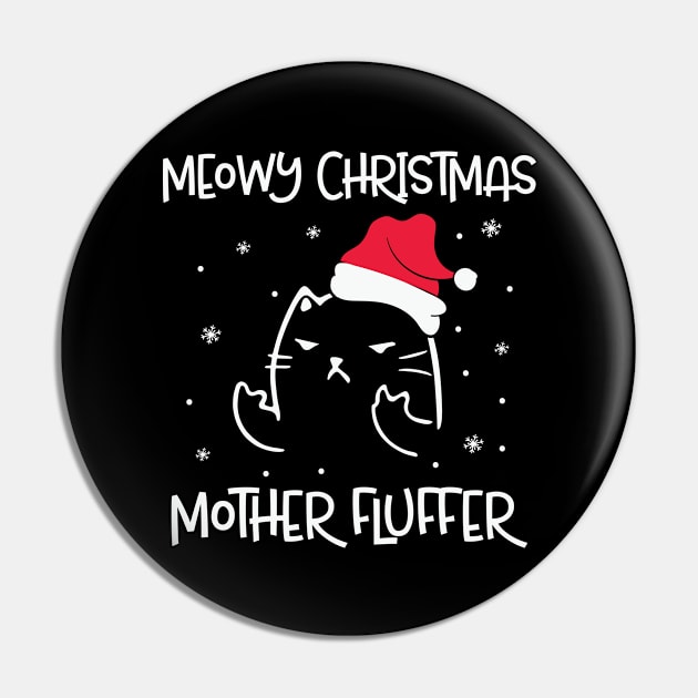 Meowy Christmas Mother Fluffer Pin by Pop Cult Store