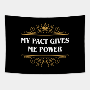 Warlock My Pact Give Me Power Tapestry