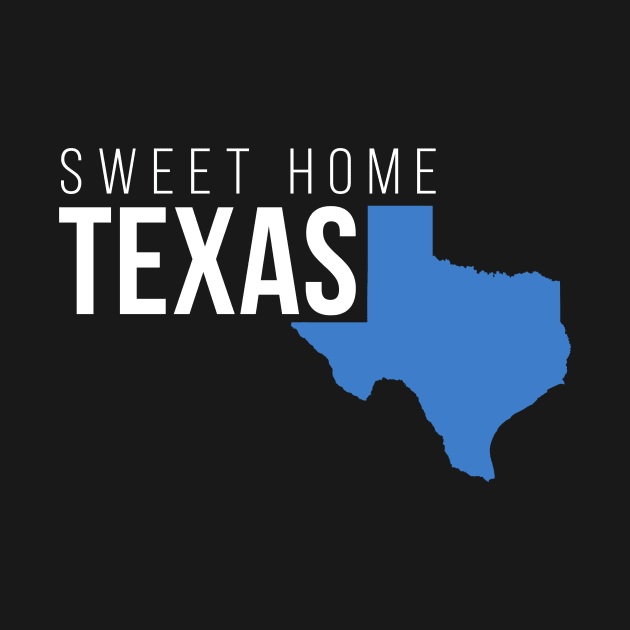 Texas Sweet Home by Novel_Designs