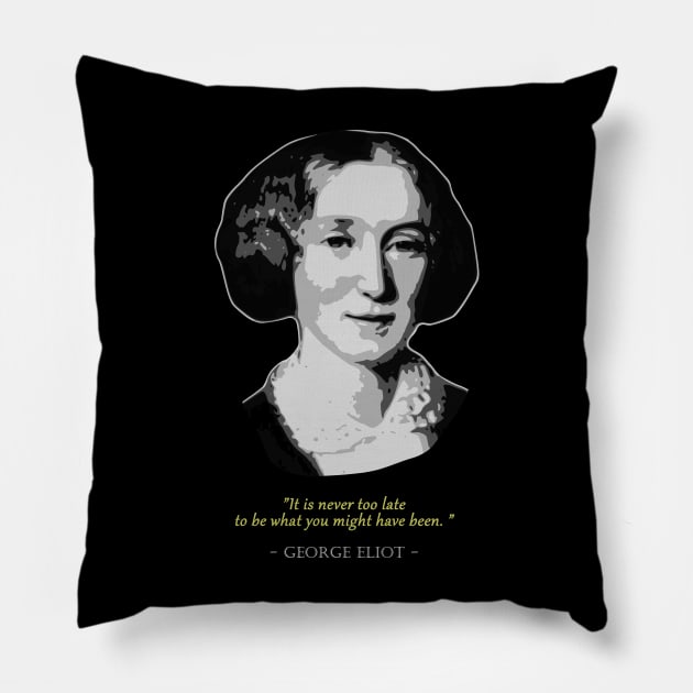 George Eliot Quote Pillow by Nerd_art