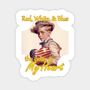 Red, White, and Blue - the Color of My Heart Magnet