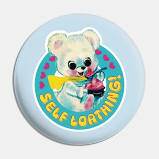 Self Loathing Teddy Bear Pin