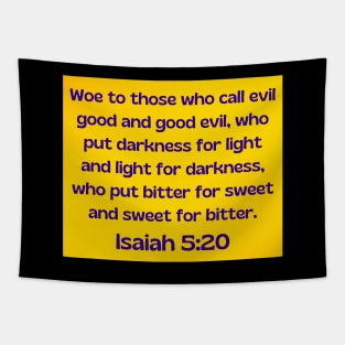 Bible Verse Isaiah 5:20 Tapestry