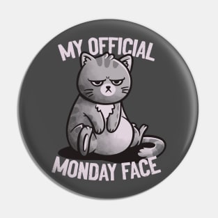 My Official Monday Face Cute Funny Cat Gift Pin