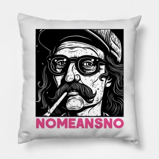 NoMeansNo ∆ Original Fan Artwork Pillow