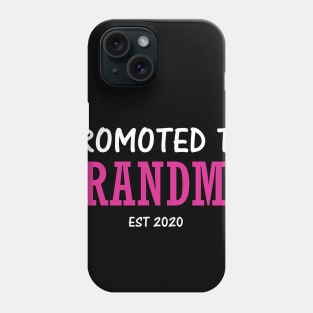 Promoted to grandma EST 2020 Phone Case