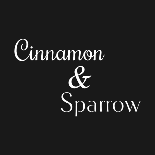 Cinnamon & Sparrow T-Shirt