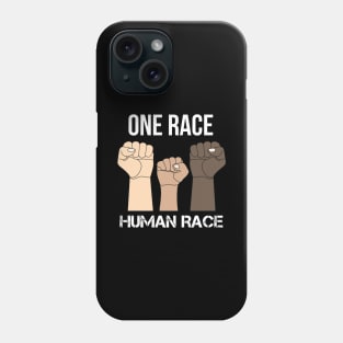 One Race Human Race Phone Case