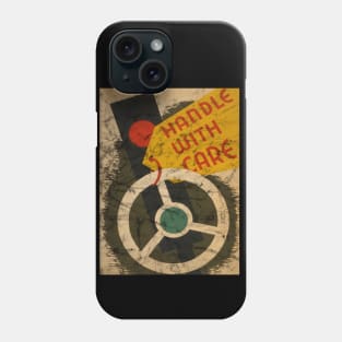 Handle With Care - Vintage Auto Safety Poster Phone Case