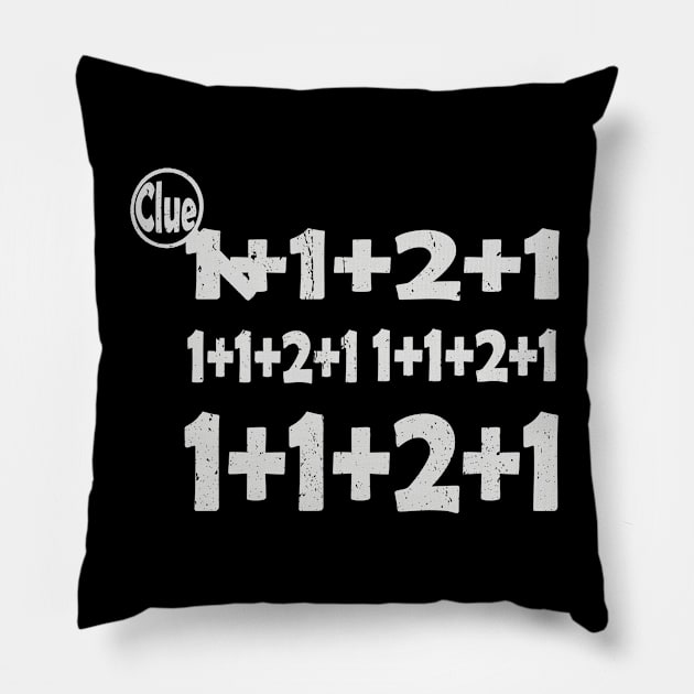 cluee one plus one plus two plus one Pillow by tioooo