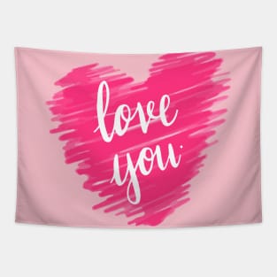 Love you typography in pink Tapestry
