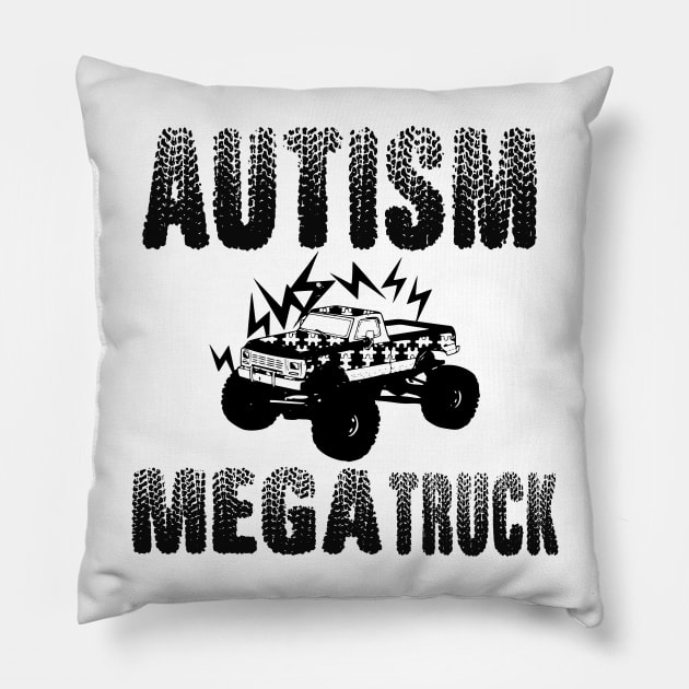 Autism Mega Truck Shirt,funny shirt,gift ideas Pillow by BeNumber1