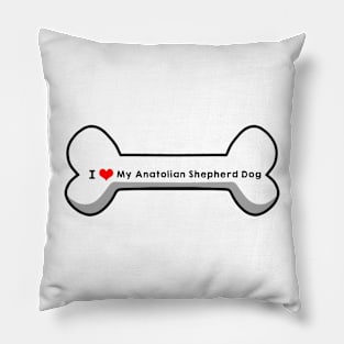 I Love My Anatolian Shepherd Dog Pillow