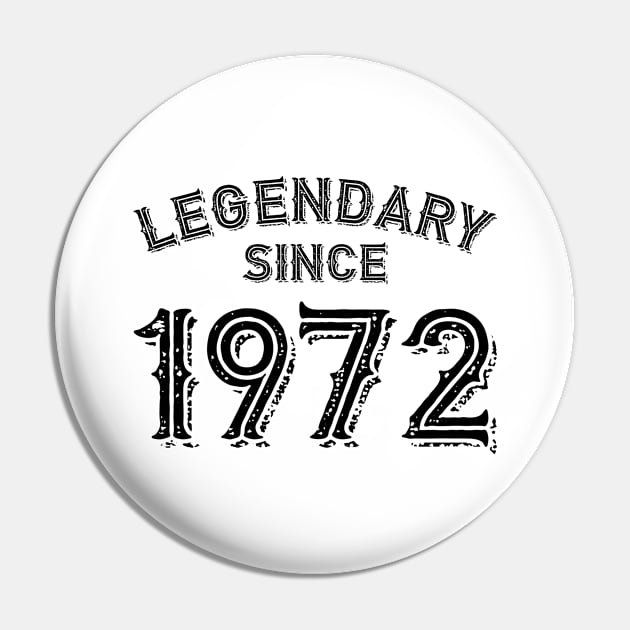 Legendary Since 1972 Pin by colorsplash