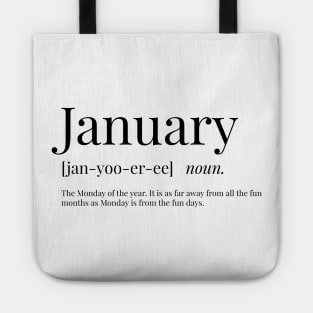 January Definition Tote