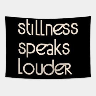 Stillness Tapestry