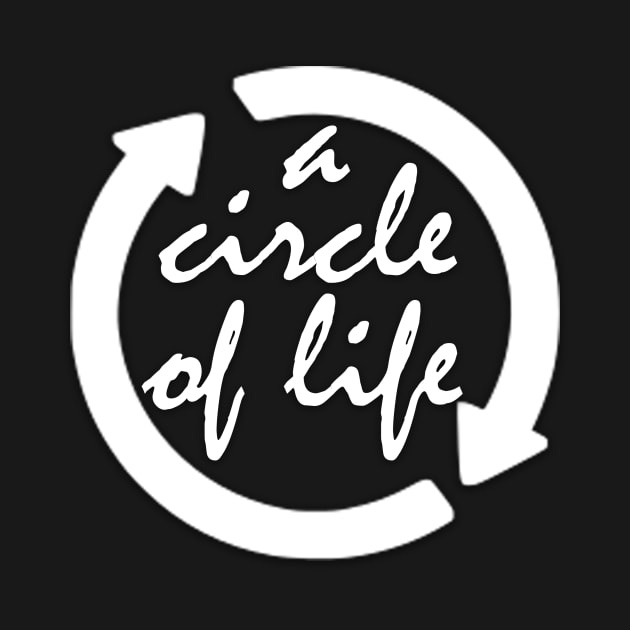 A Circle of Life by Own LOGO