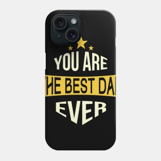 The best dad ever t shirts Phone Case