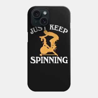 Just Keep Spinning Funny Gym Class Phone Case