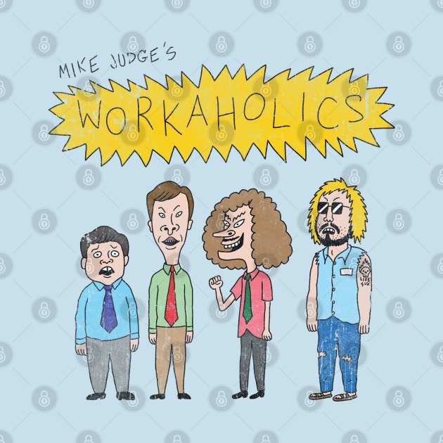 Workaholics by WizzKid