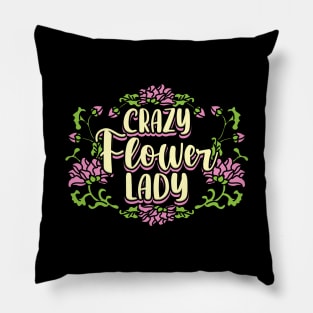 Crazy Flower Lady Pillow