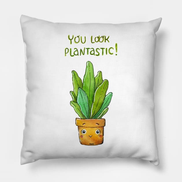 You Look Plantastic! Pillow by Tania Tania