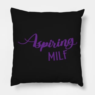 Aspiring milf Pillow