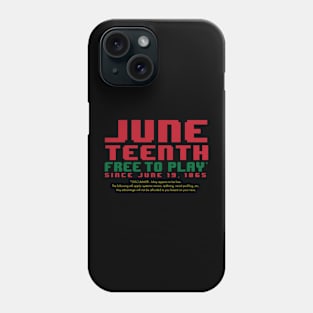 Juneteenth - Free-To-Play Phone Case