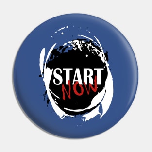 start now Pin