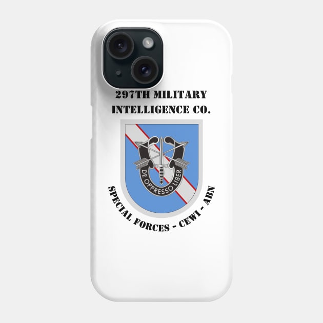 297th Military Intelligence Company - Special Forces Phone Case by Desert Owl Designs