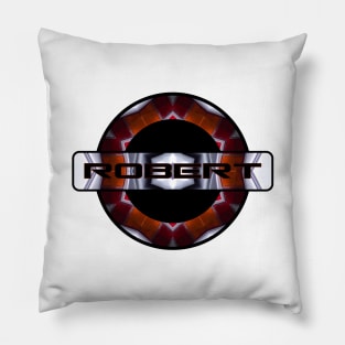 ROBERT. HELLO MY NAME IS ROBERT. SAMER BRASIL Pillow