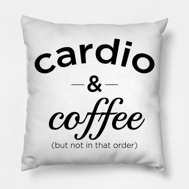 Cardio And Coffee Pillow by voughan