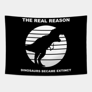 the real reason dinosaurs became extinct Tapestry