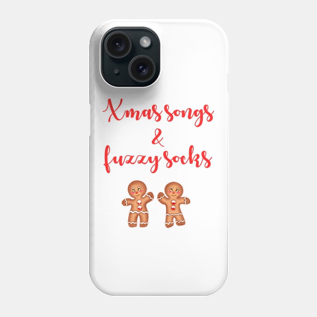 Christmas songs and fuzzy socks. Funny Xmas quote. Sweet delicious yummy gingerbread men with red buttons. Warm and cozy winter time. Baby, it's cold outside. Hello December. Phone Case by BlaiseDesign