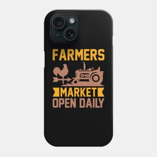 Farmers Market Open Daily T Shirt For Women Men Phone Case