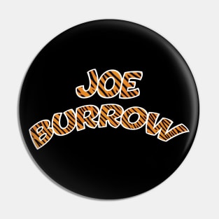 JOE BURROW Pin