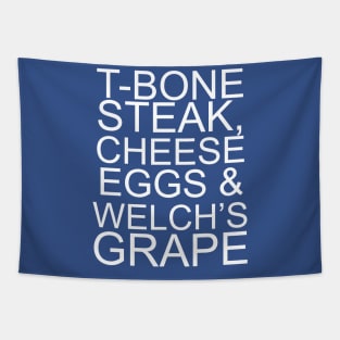 T Bone Steak Cheese Eggs Welchs Grape Tapestry