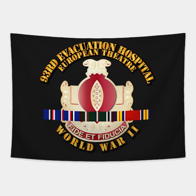 93rd Evacuation Hospital - WWII w SVC Ribbons Tapestry by twix123844