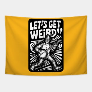 Tin Man Banjo Let's Get Weird! Funny Oz Fan Art Tapestry