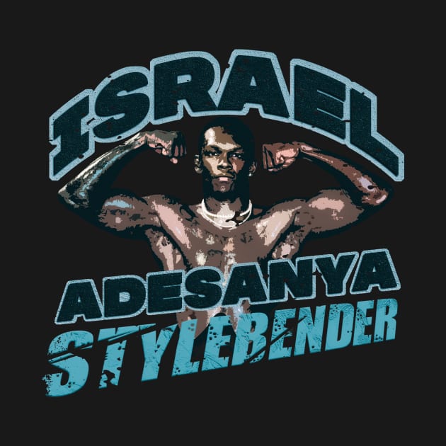 Israel adesanya stylebender by nowsadmahi