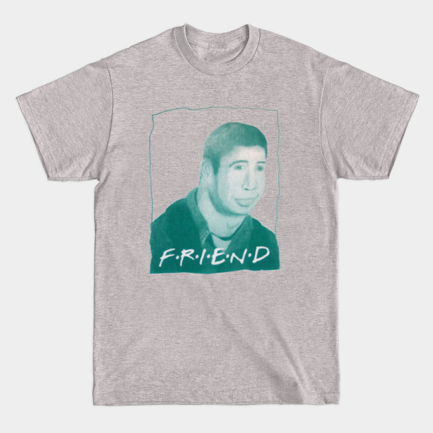 F•R•I•E•N•D - Friend - T-Shirt