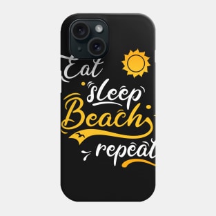 Beach summer surf swim eat sleep repeat Phone Case