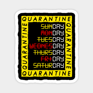 Quarantine Days Magnet