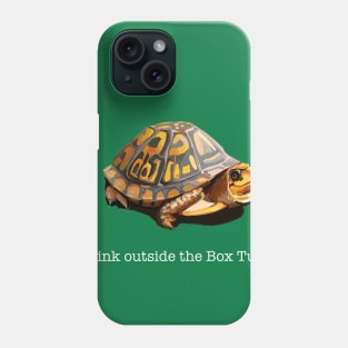 Think outside the box turtle Phone Case